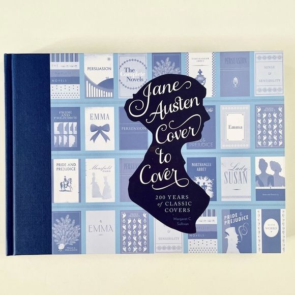 Jane Austen Book, Cover to Cover, 200 years of Classic Covers, Hardcover 2014 - Picture 1 of 16